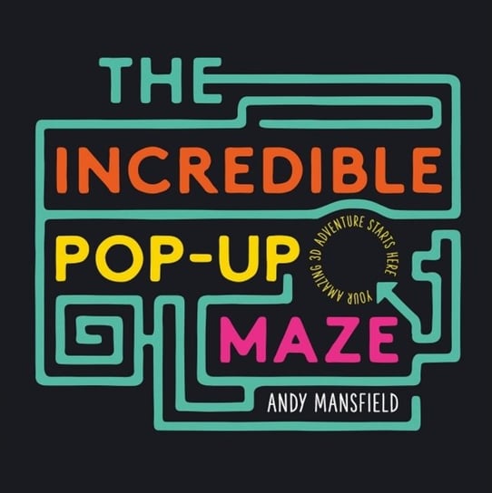 The Incredible Pop-Up Maze Mansfield Andy