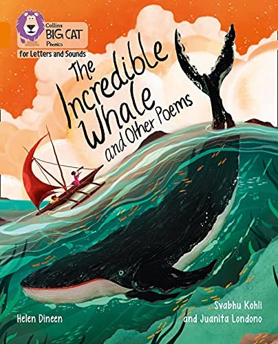 The Incredible Whale and other Poems Helen Dineen