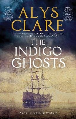 The Indigo Ghosts Alys Clare