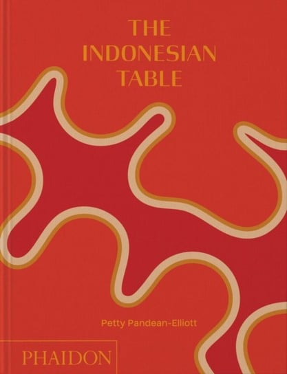 The Indonesian Table Petty Pandean-Elliott