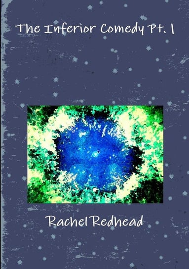 The Inferior Comedy. Part 1 Redhead Rachel