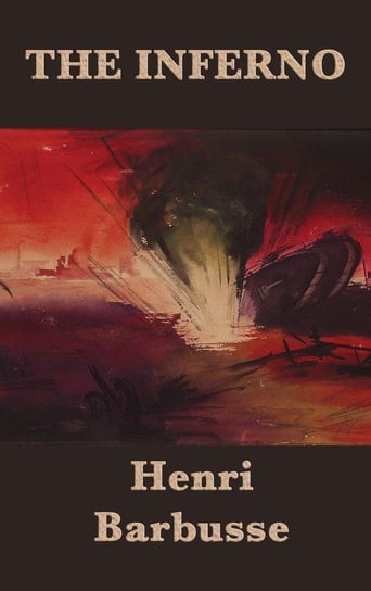 The Inferno Barbusse Henri