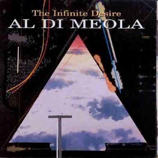 The Infinite Desire Di Meola Al