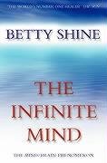 The Infinite Mind Shine Betty