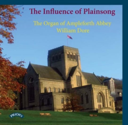 The Influence Of Plainsong Priory