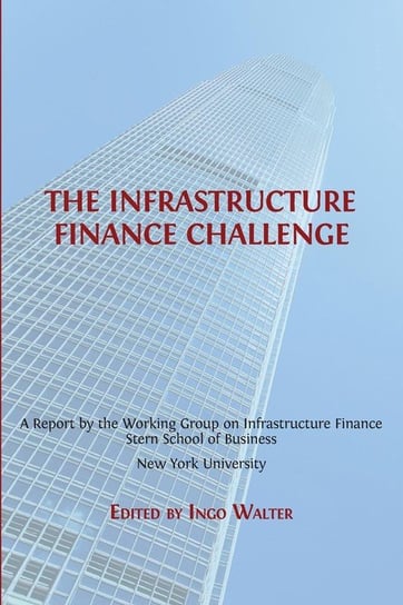 The Infrastructure Finance Challenge Open Book Publishers