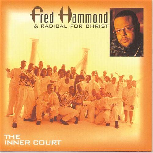 We're Blessed Fred Hammond & Radical For Christ