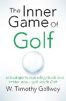 The Inner Game of Golf Gallwey Timothy W.