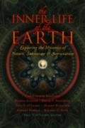 The Inner Life of the Earth O'leary Paul V., Bamford Christopher, Mitchell David S., Klocek Dennis
