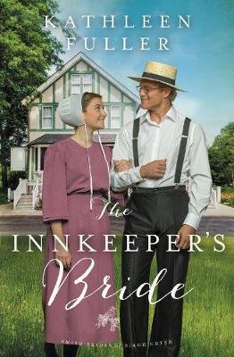 The Innkeeper's Bride Fuller Kathleen