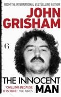 The Innocent Man Grisham John