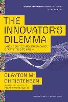 The Innovator's Dilemma Christensen Clayton M.