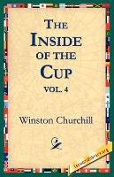 The Inside of the Cup Vol 4. Churchill Winston