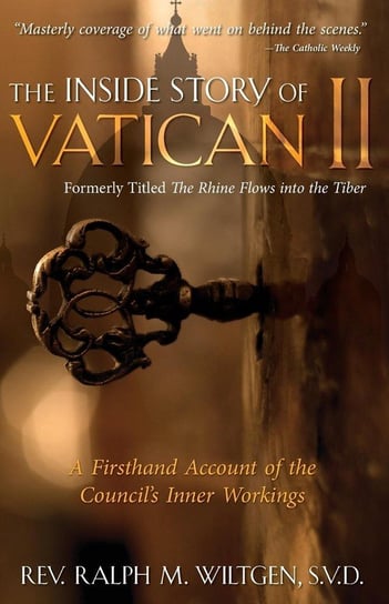 The Inside Story of Vatican II Wiltgen Ralph