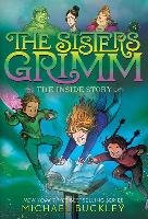 The Inside Story (The Sisters Grimm #8): 10th Anniversary Edition Buckley Michael