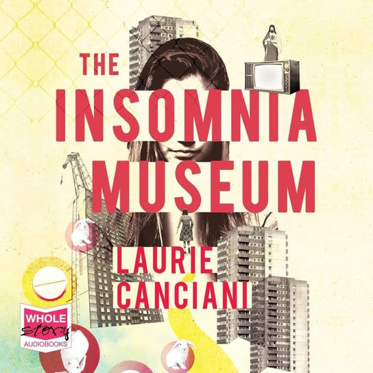 The Insomnia Museum Laurie Canciani