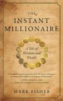 The Instant Millionaire Fisher Mark