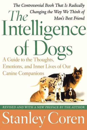 The Intelligence of Dogs Coren Stanley
