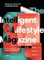 The Intelligent Lifestyle Magazin Franchi Francesco