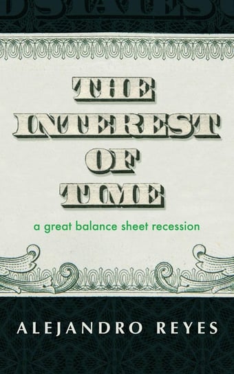 The Interest of Time - ebook epub Alejandro Reyes