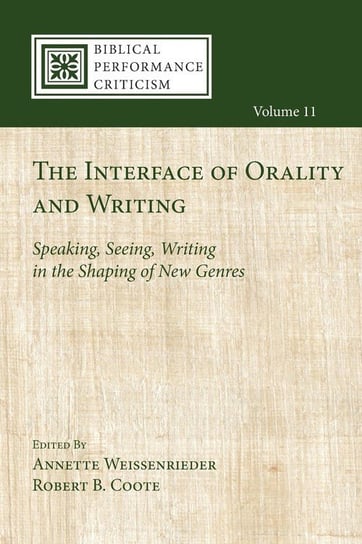 The Interface Of Orality And Writing - Wipf And Stock Publishers ...