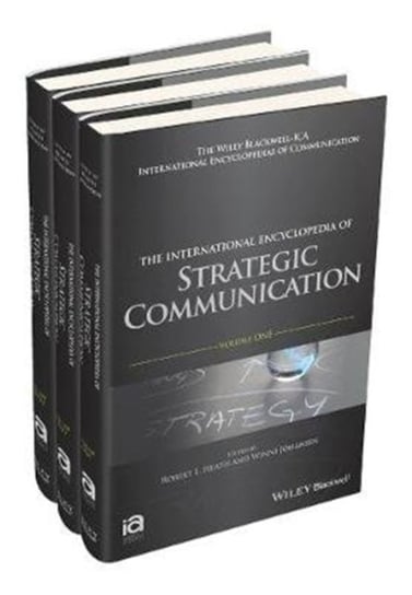 The International Encyclopedia of Strategic Communication. 3 Volume Set Opracowanie zbiorowe
