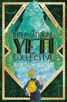 The International Yeti Collective: Shadowspring Mason Paul