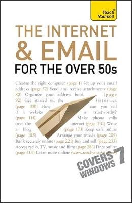 The Internet and Email For The Over 50s: Teach Yourself Bob Reeves
