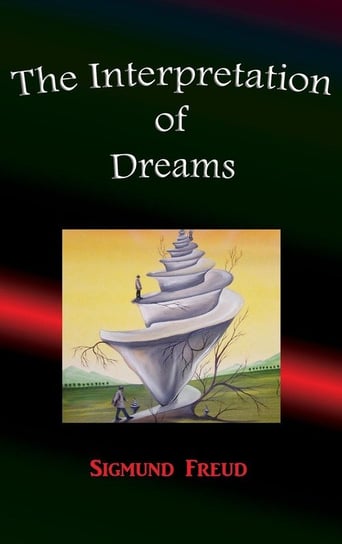 The Interpretation  of Dreams Freud Sigmund