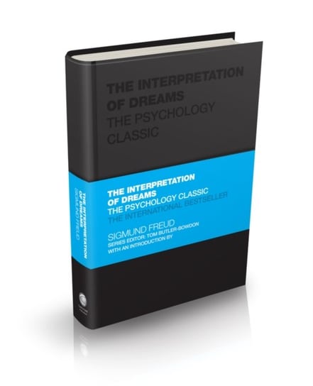 The Interpretation of Dreams: The Psychology Classic Freud Sigmund