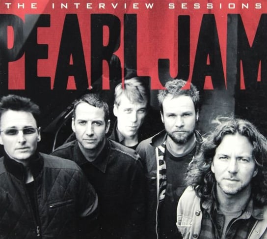 The Interview Sessions Pearl Jam