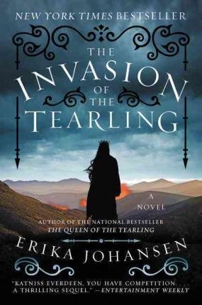 The Invasion of the Tearling Johansen Erika