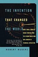 The Invention That Changed the World Buderi Robert