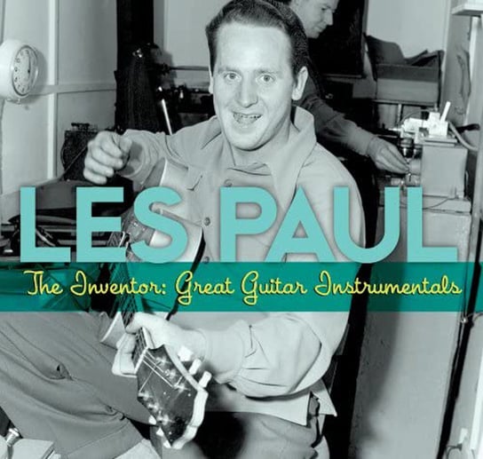 The Inventor: Great Guitar Instrumentals Les Paul