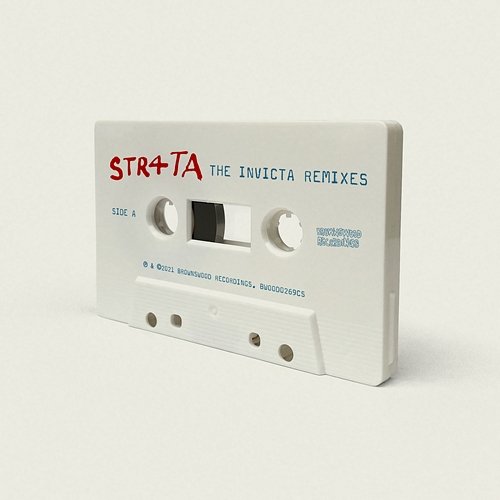 The Invicta Remixes STR4TA