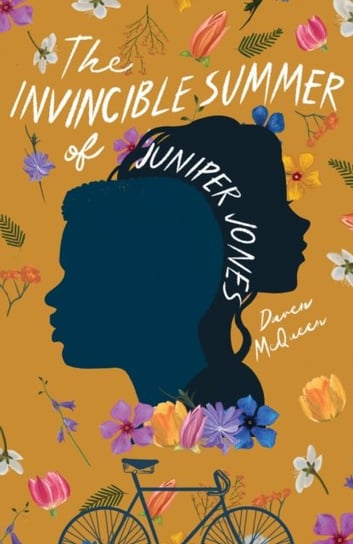 The Invincible Summer of Juniper Jones Daven McQueen