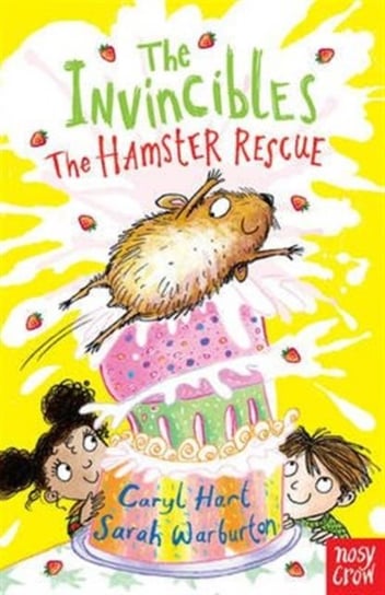 The Invincibles: The Hamster Rescue Hart Caryl