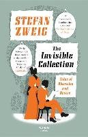 The Invisible Collection Zweig Stefan