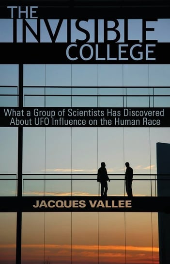 The Invisible College Vallee Jacques