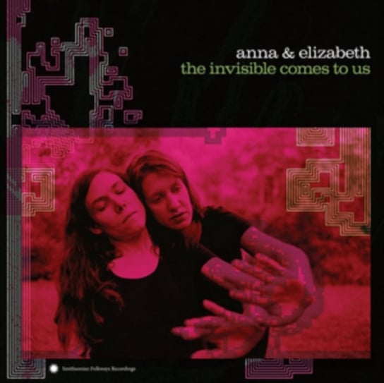 The Invisible Comes To Us Anna & Elizabeth