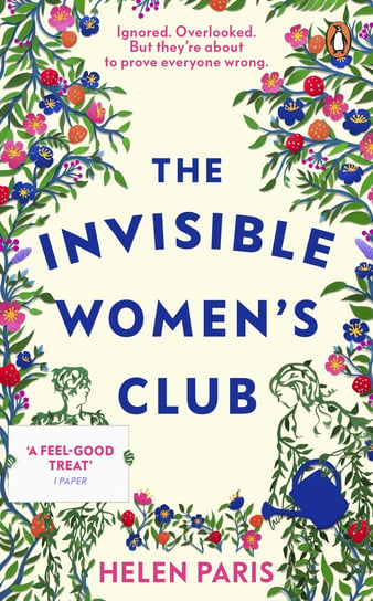 The Invisible Women’s Club Helen Paris
