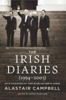 The Irish Diaries (1994-2003) Campbell Alastair
