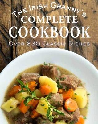 The Irish Granny's Complete Cookbook Gill