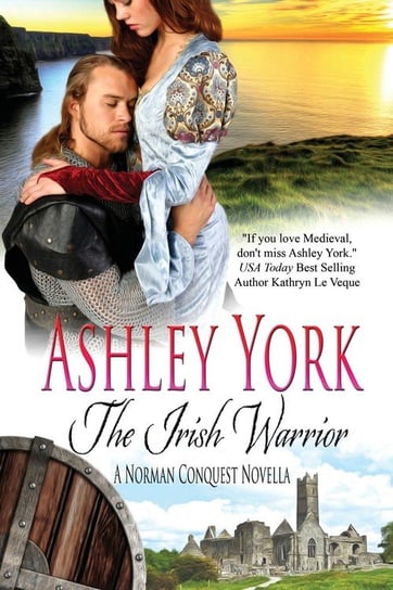 The Irish Warrior Ashley York