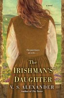 The Irishman's Daughter Alexander V. S.