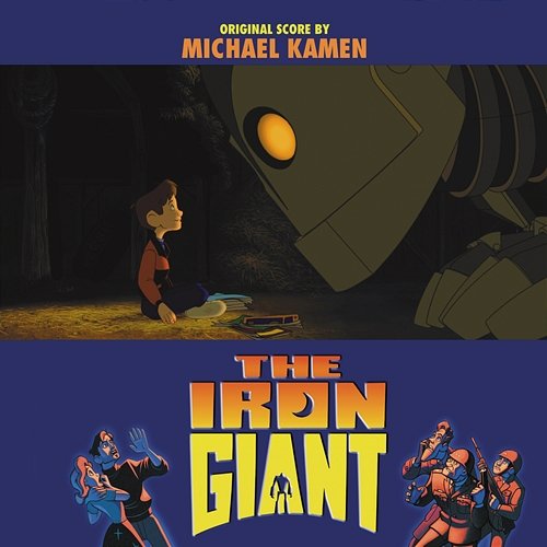 The Iron Giant Michael Kamen
