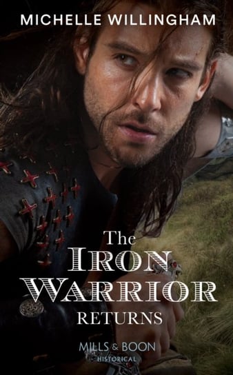 The Iron Warrior Returns Willingham Michelle