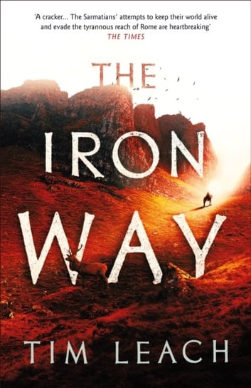 The Iron Way Tim Leach
