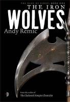 The Iron Wolves Remic Andy