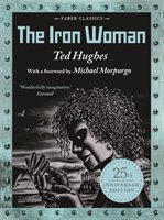 The Iron Woman Hughes Ted